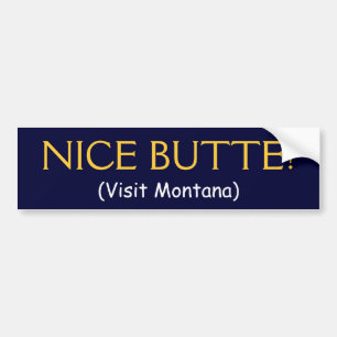 Autocollant De Voiture BON BUTTE ! (Visite du Montana)