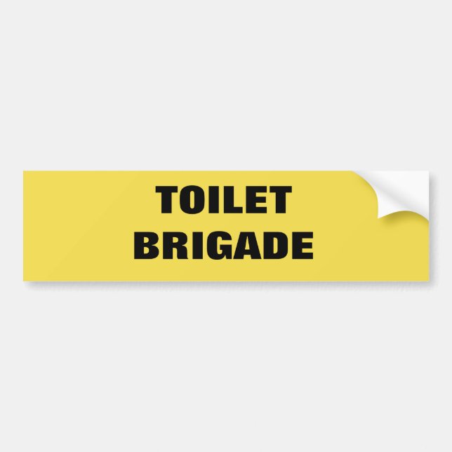 AUTOCOLLANT DE VOITURE BRIGADE TOILET (Devant)