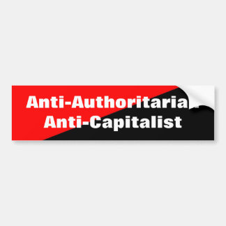 Autocollant De Voiture bumpersticker anti-autoritaire d'anti-capitaliste