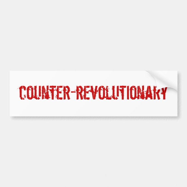 Autocollant De Voiture Bumpersticker contre-révolutionnaire (Devant)