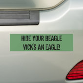 AUTOCOLLANT DE VOITURE CACHEZ VOTRE EAGLE DU BEAGLE VICK ! (On Car)