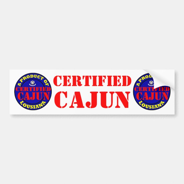 AUTOCOLLANT DE VOITURE CAJUN CERTIFIÉ (Devant)