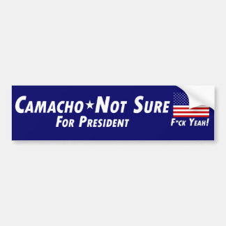 Autocollant De Voiture Camacho-Not Sure pour le président