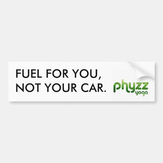 Autocollant De Voiture Carburant de Phyzz pour vous non votre adhésif (Devant)