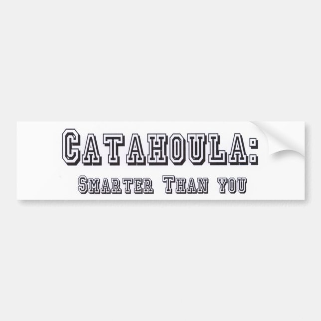 Autocollant De Voiture Catahoula plus futé que vous (Devant)
