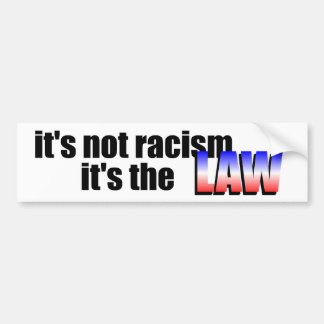 Autocollant De Voiture ce n'est pas racisme