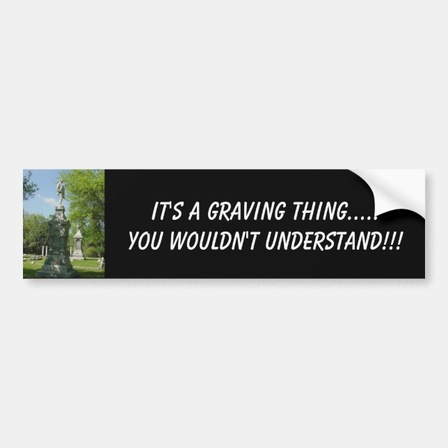 Autocollant De Voiture C'est une chose de Graving ..... vous W… (Devant)