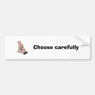 Autocollant De Voiture Choisissez soigneusement