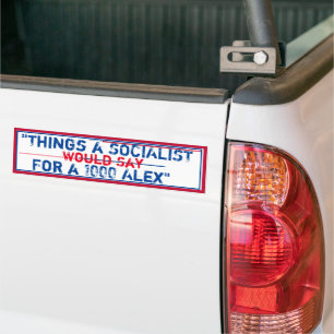 Autocollant De Voiture "Choses qu'un socialiste dirait pour 1000 Alex"