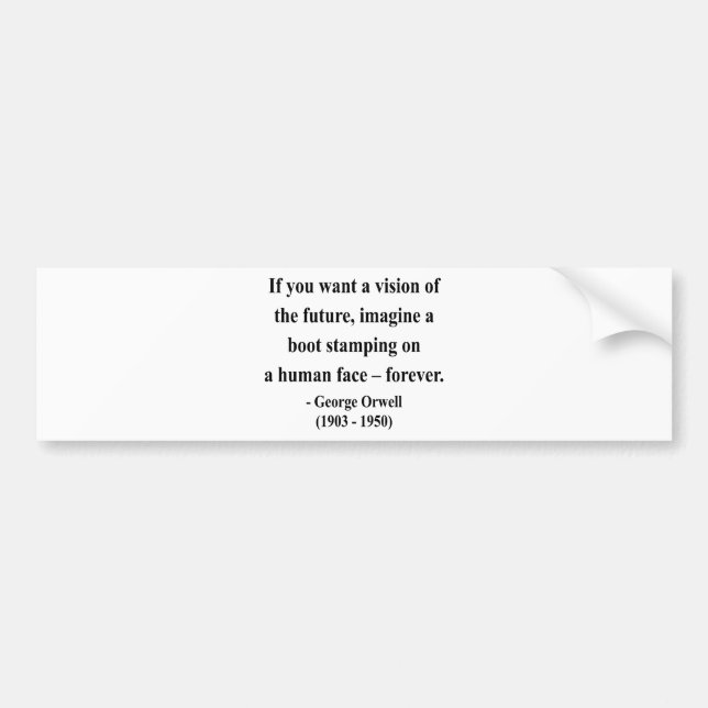 Autocollant De Voiture Citation 9a de George Orwell (Devant)