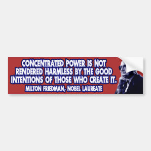 Autocollant De Voiture Citation de Milton Friedman : Puissance concentré