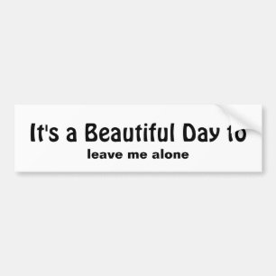 Autocollant De Voiture Citation sarcastique pour ceux qui veulent être la