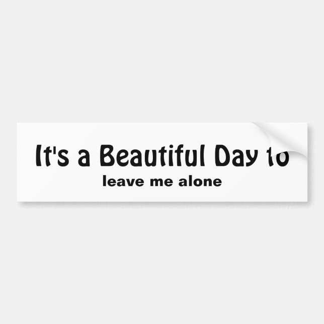 Autocollant De Voiture Citation sarcastique pour ceux qui veulent être la (Devant)