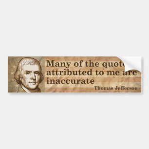 Autocollant De Voiture Citations de Thomas Jefferson