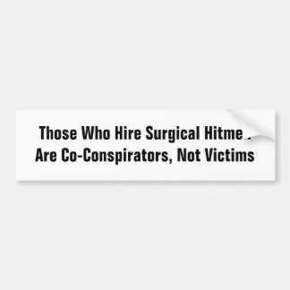 Autocollant De Voiture Co-Conspirateurs, pas victimes
