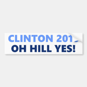 Autocollant De Voiture Colline de Clinton 2016 oh oui