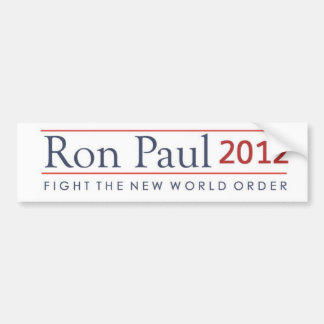 Autocollant De Voiture Combat de Ron Paul 2012 le nouvel ordre mondial