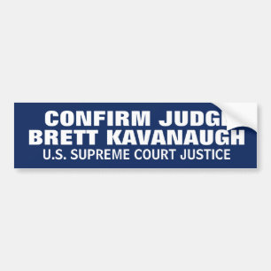AUTOCOLLANT DE VOITURE CONFIRMEZ LA COURT SUPRÊME DE BRETT KAVANAUGH DE