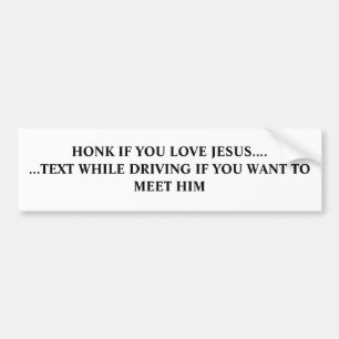 AUTOCOLLANT DE VOITURE CORNEZ SI VOUS AIMEZ JÉSUS…. … TEXTE TANDIS QUE