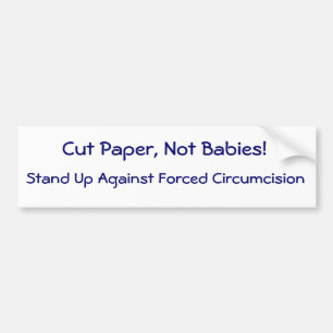 Autocollant De Voiture Coupez de papier, pas bébés !