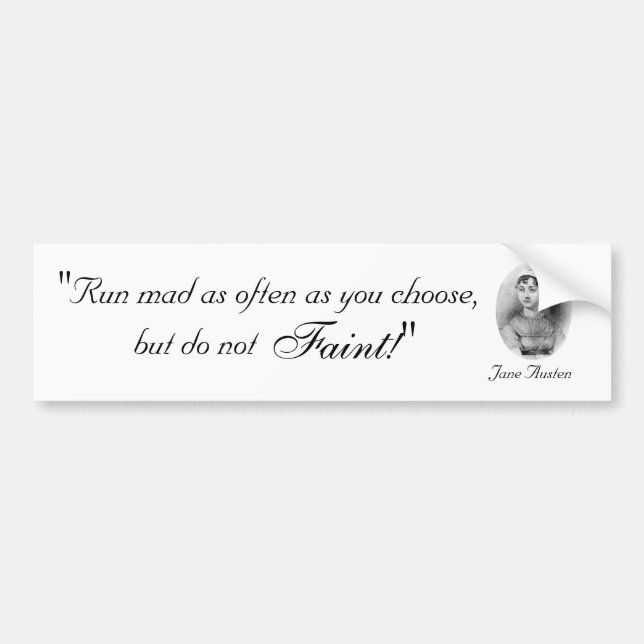 Autocollant De Voiture Courez fou aussi souvent que vous choisissez (Devant)