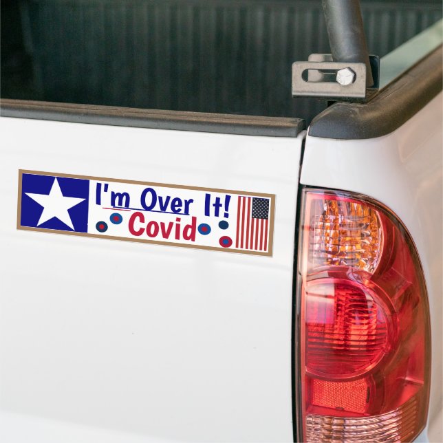 Autocollant De Voiture Covid - I'm Over it Bumper Sticker (Sur camion)