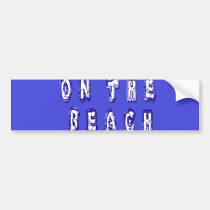 Autocollant De Voiture Create Your Own Inspirational Beach Life