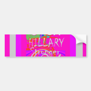 Autocollant De Voiture Create Your Own Stunning Hillary Stronger
