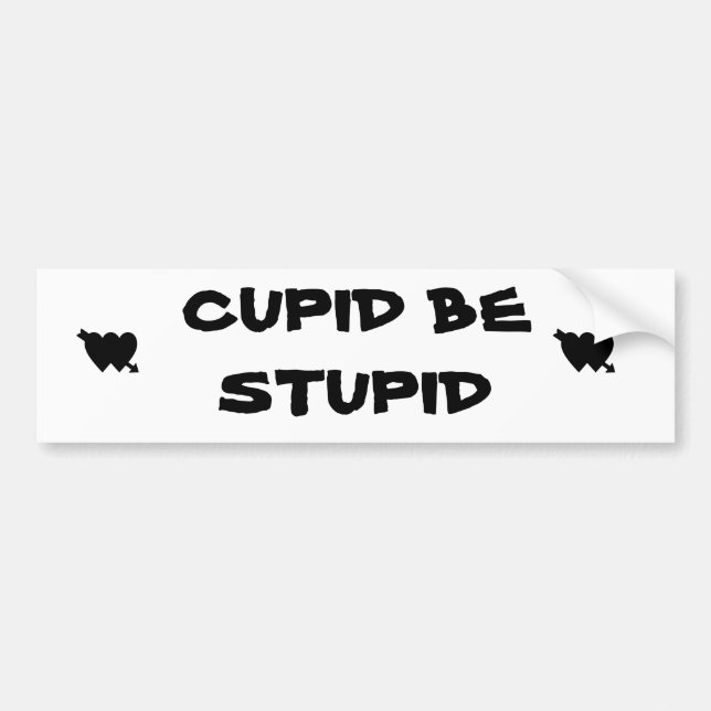 Autocollant De Voiture Cupidon Soit Stupide (Devant)