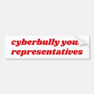 Autocollant De Voiture Cyberharcelez vos représentants