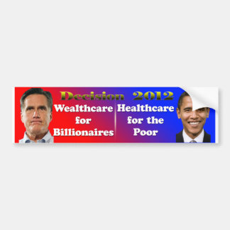 Autocollant De Voiture Décision Romney 2012 Wealthcare, soins de santé