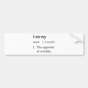Autocollant De Voiture Définition d'ironie l'opposé de ridé