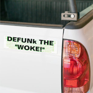 Autocollant De Voiture DÉFUNk LE "WOKE !"