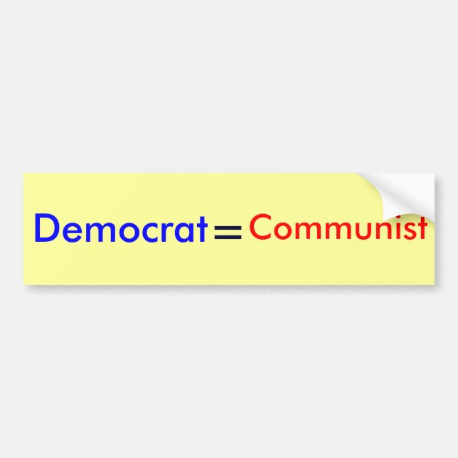 Autocollant De Voiture Démocrate, =, communiste (Devant)