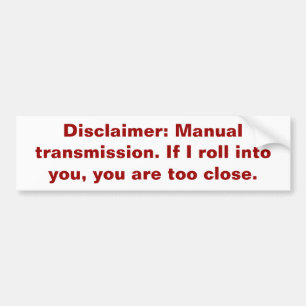 Autocollant De Voiture Déni de responsabilité : Transmission manuelle