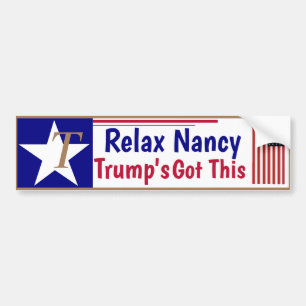 Autocollant De Voiture Détendez-vous Nancy Trump s'en occupe !