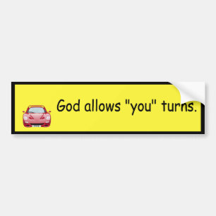 Autocollant De Voiture Dieu vous permet "" des tours