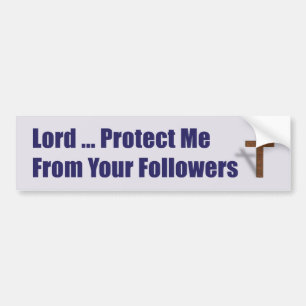 Autocollant De Voiture Disciples de seigneur Protect Me From Your