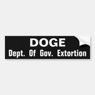 Autocollant De Voiture DOGE Dept of Gov. Extorsion
