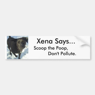 Autocollant De Voiture dogs20039, Xena dit…, ne polluent pas, …
