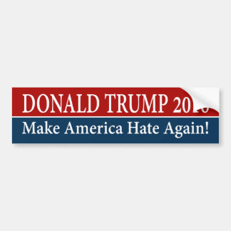 Autocollant De Voiture "DONALD TRUMP 2016 : Faites l'Amérique détester