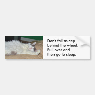 Autocollant De Voiture Don't fall asleep driving Bumper Sticker