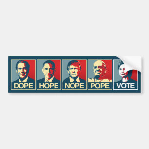 Autocollant De Voiture Dot Hope Nope Pope Vote Hillary Clinton - Libéral