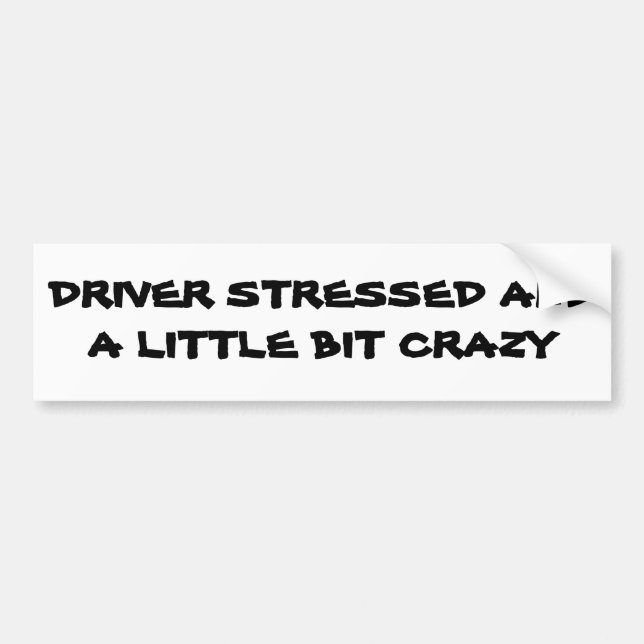 Autocollant De Voiture Driver Stress et un peu fou (Devant)