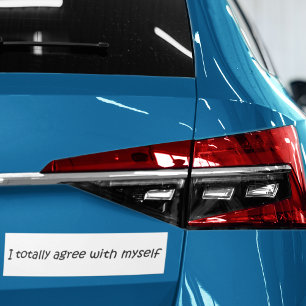 Autocollant De Voiture Drôle citations bumpersticker blague cadeaux sloga