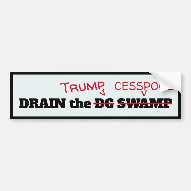 Autocollant De Voiture "Drôle "Drain the Trump Cesspool" (Devant)