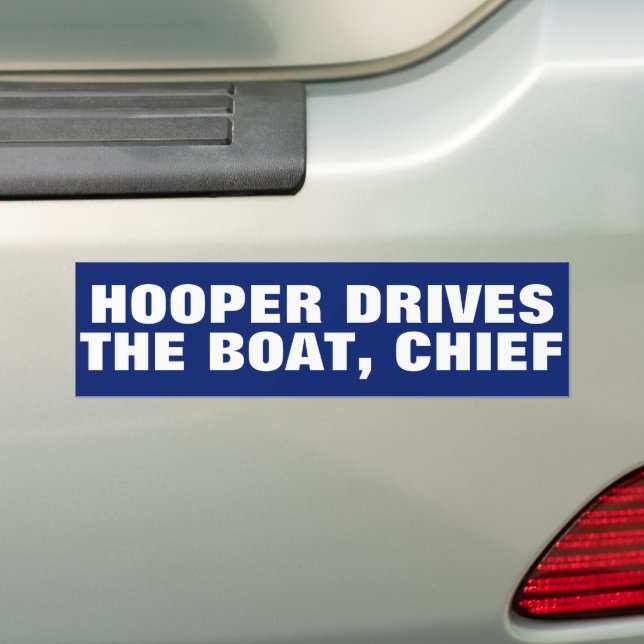 Autocollant De Voiture Drôle "Hooper conduit le bateau, chef" JAWS (En voiture)