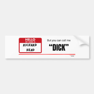 Autocollant De Voiture Drôle Sarcastique — Bonjour Je M'Appelle Richard H