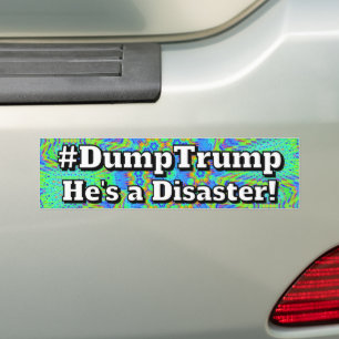 Autocollant De Voiture #DumpTrump Il est un désastre !