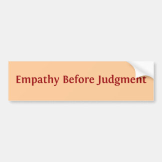 Autocollant De Voiture Empathie avant jugement